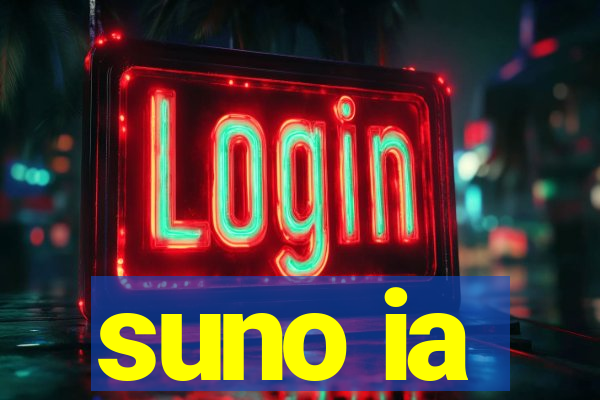 suno ia